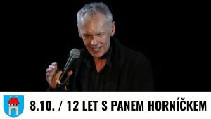 12 let s panem Horníčkem